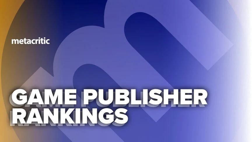 yelzkizi 2025 Metacritic Game Publisher Rankings: Why PlayStation Fell Behind While Sega and EA Hit the Top 10