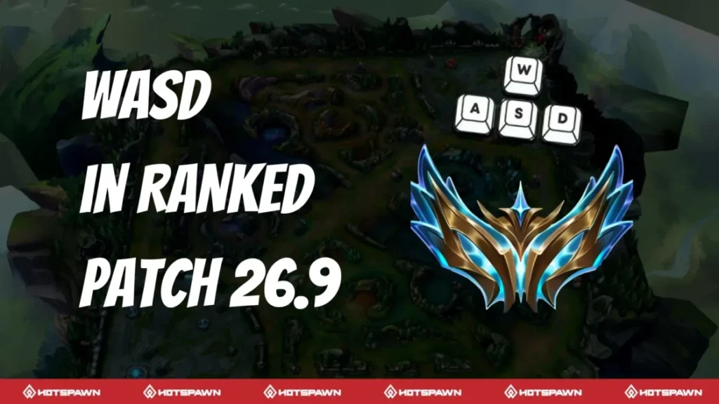 Yelzkizi league of legends’ new wasd control scheme will be enabled for ranked in patch 26. 9 (april 29, 2026)
