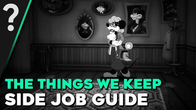 The things we keep side job walkthrough (mouse: p. I. For hire): letter location, objectives, and rewards