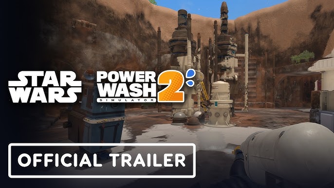 A star wars expansion is coming to powerwash simulator 2: everything you need to know about the galactic cleaning adventure