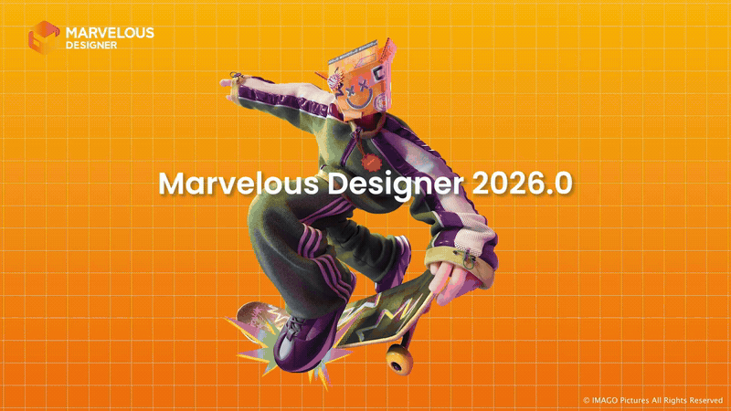 Yelzkizi CLO Virtual Fashion Releases Marvelous Designer 2026.0: 15 Biggest New Features and Workflow Upgrades