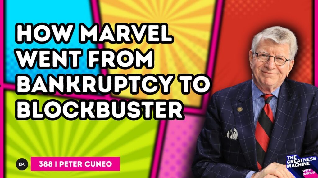 The ceo who saved marvel from bankruptcy: peter cuneo’s turnaround playbook