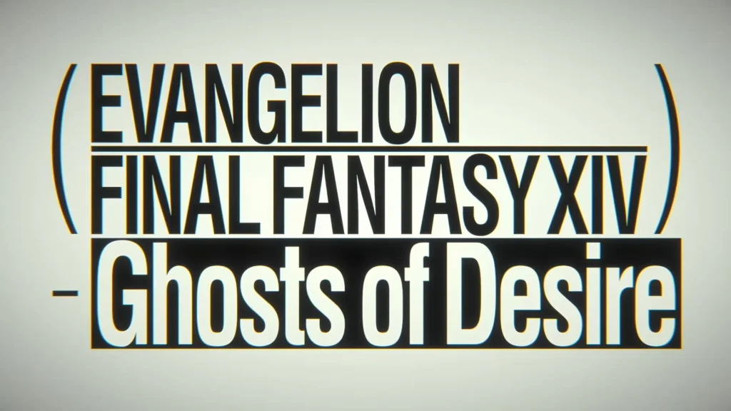 Yelzkizi neon genesis evangelion is coming to final fantasy xiv with “ghosts of desire,” a new crossover alliance raid series