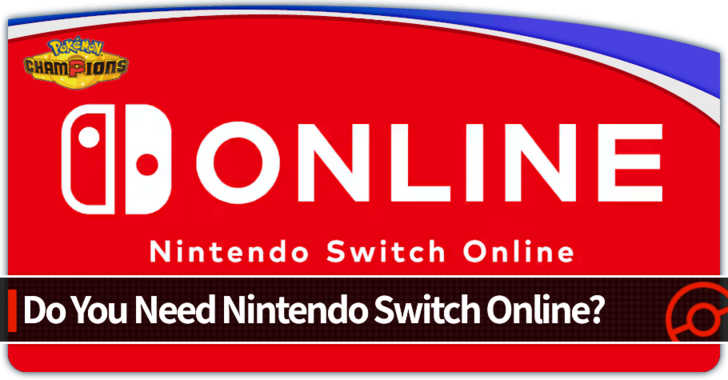 Yelzkizi do you need nintendo switch online to play pokemon champions? 2026 answer and what you actually need