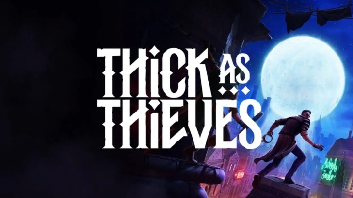 Yelzkizi warren spector’s thief spiritual successor thick as thieves launches next month for just $5 with intro campaign details revealed