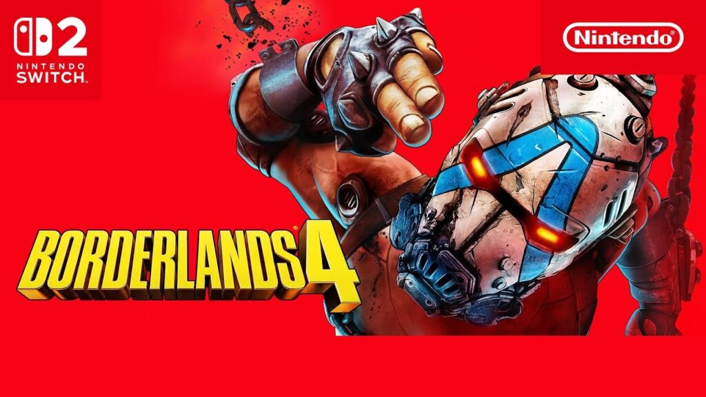 yelzkizi Borderlands 4 Nintendo Switch 2 release update and latest developer comments