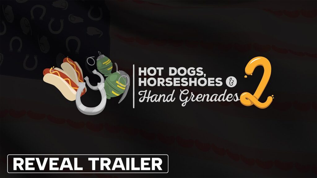 Yelzkizi what is hot dogs, horseshoes & hand grenades 2? Everything we know so far